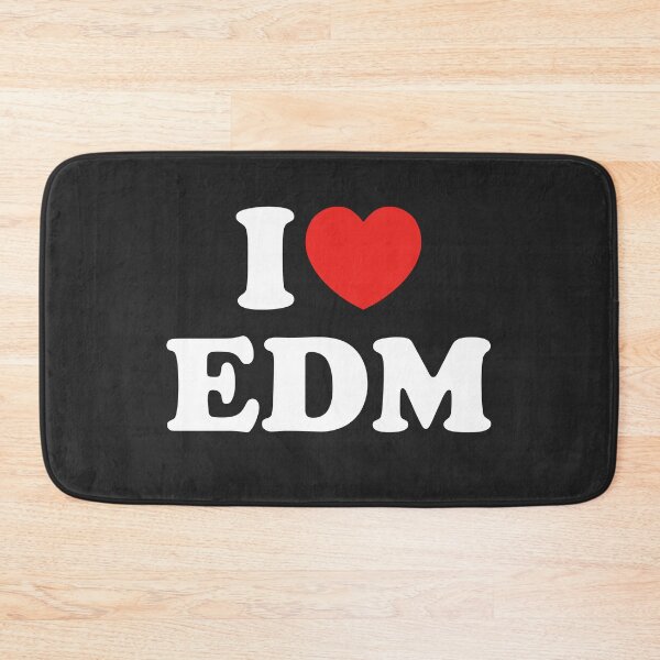 Item preview, I Love EDM designed and sold by shitpostee.