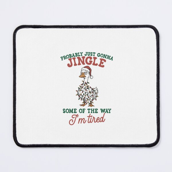 Item preview, Funny Sarcastic Christmas Goose Tired Holiday Humor Quote designed and sold by Hanhnguyensen.