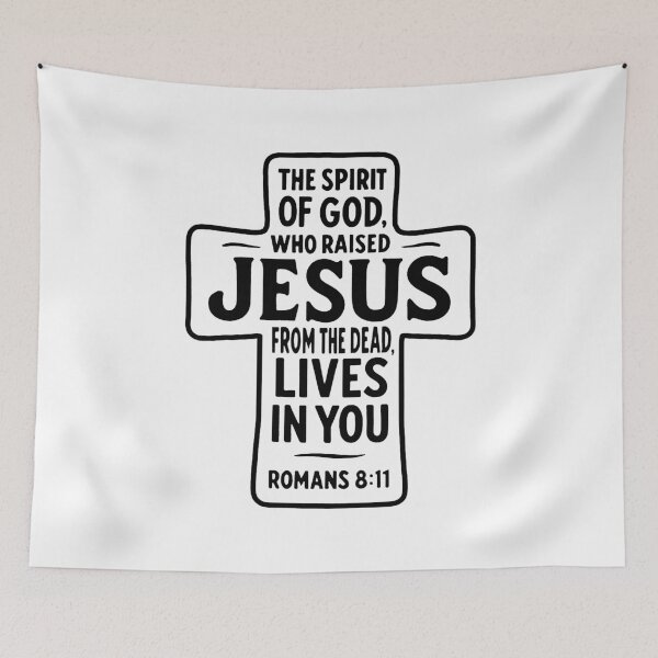 Item preview, Romans 8:11 The Spirit of God who raised Jesus from the dead lives in you designed and sold by plushism.