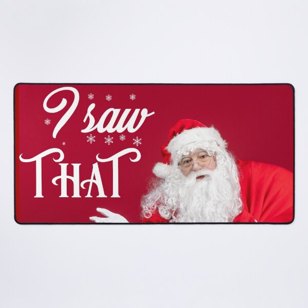Item preview, Santa Clause And Silly Message: I Saw That! designed and sold by store52.
