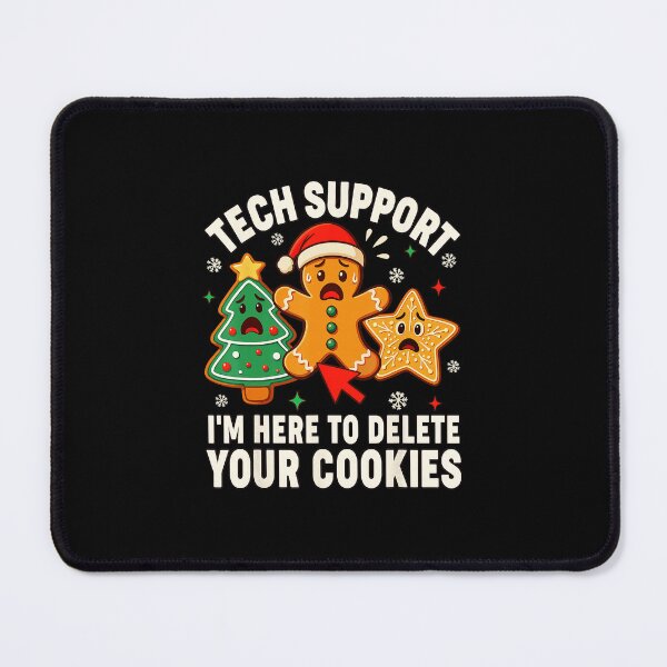 Item preview, Christmas Tech Support Here To Delete Cookies Xmas designed and sold by WayTBeenkenArt.