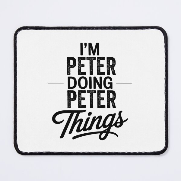 Item preview, I'm Peter Doing Peter Things designed and sold by Oussinc.