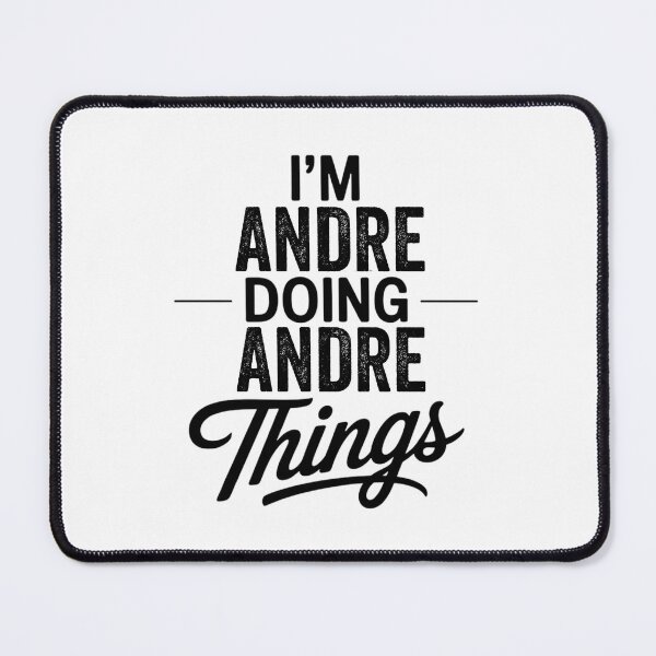 Item preview, I'm Andre Doing Andre Things designed and sold by Oussinc.
