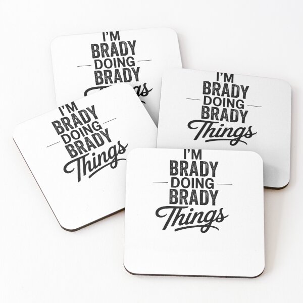 Item preview, I'm Brady Doing Brady Things designed and sold by Oussinc.