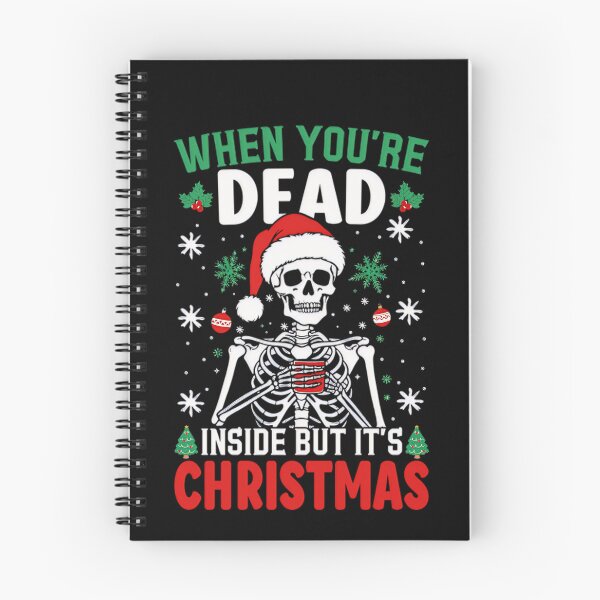 Item preview, Funny But Its Inside You Classic Are Retro Vintgae Dead When Christmas designed and sold by TMcConnellK.