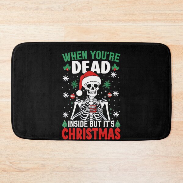 Item preview, Funny But Its Inside You Classic Are Retro Vintgae Dead When Christmas designed and sold by TMcConnellK.