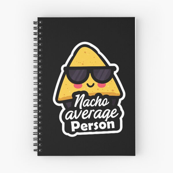 Item preview, “Nacho Average Person” - Cool Nachos with Sunglasses designed and sold by SleekLineSketches.