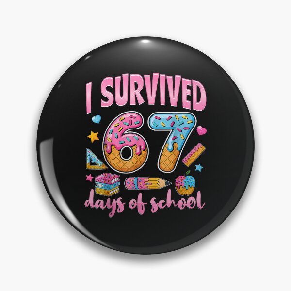 Item preview, I Survived 67 Days Of School Funny 67 Teachers Students Meme designed and sold by cawtoon.