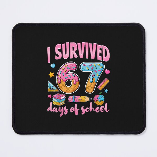 Item preview, I Survived 67 Days Of School Funny 67 Teachers Students Meme designed and sold by cawtoon.
