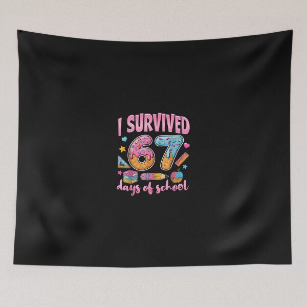 Item preview, I Survived 67 Days Of School Funny 67 Teachers Students Meme designed and sold by cawtoon.