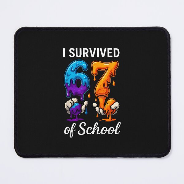 Item preview, I Survived 67 Days Of School Funny 67 Teachers Students Meme designed and sold by cawtoon.