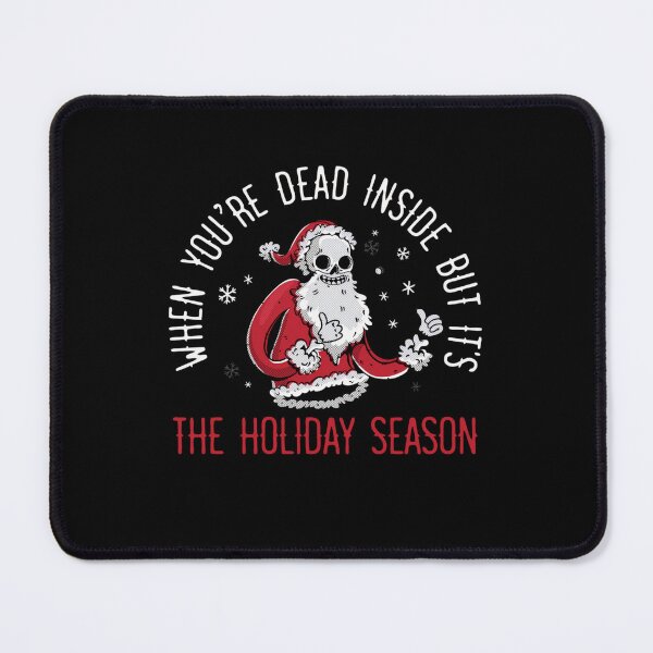 Item preview, Retro Its When Inside Classic Christmas But You Dead Are Funny Vintgae designed and sold by TMcConnellK.
