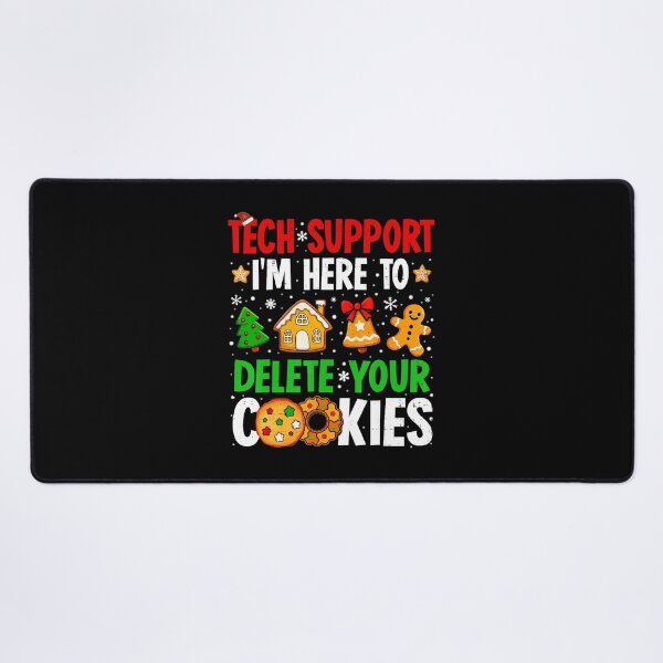 Item preview, Christmas Tech Support Here To Delete Cookies Xmas designed and sold by WayTBeenkenArt.