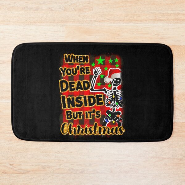 Item preview, When But Dead Christmas Are Inside You Its Funny Retro Classic Vintgae designed and sold by TMcConnellK.