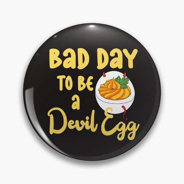 Item preview, Bad Day to Be A Deviled Egg Fall Thanksgiving Food Meme designed and sold by Colorfulman.