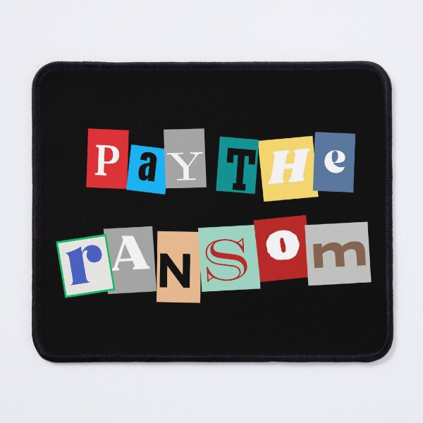 Item preview, Pay The Ransom designed and sold by Unrelateddesign.