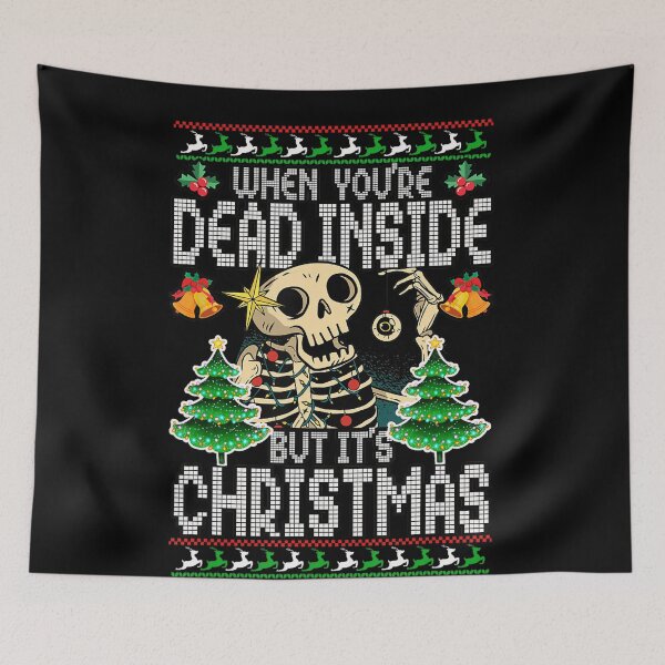 Item preview, Classic Inside Dead Vintgae When Retro But Its Are Christmas Funny You designed and sold by TMcConnellK.