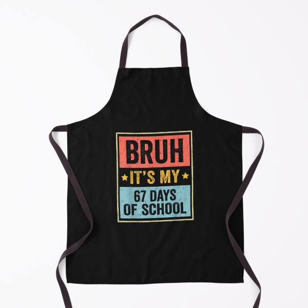 Item preview, Bruh Its My 67 Days Of School Vintage Six Seven Meme Teacher designed and sold by cawtoon.