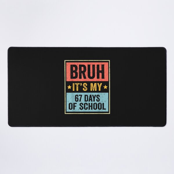 Item preview, Bruh Its My 67 Days Of School Vintage Six Seven Meme Teacher designed and sold by cawtoon.