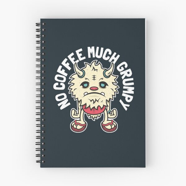 Item preview, Grumpy Monster - No Coffee Much Grumpy designed and sold by propellerhead.