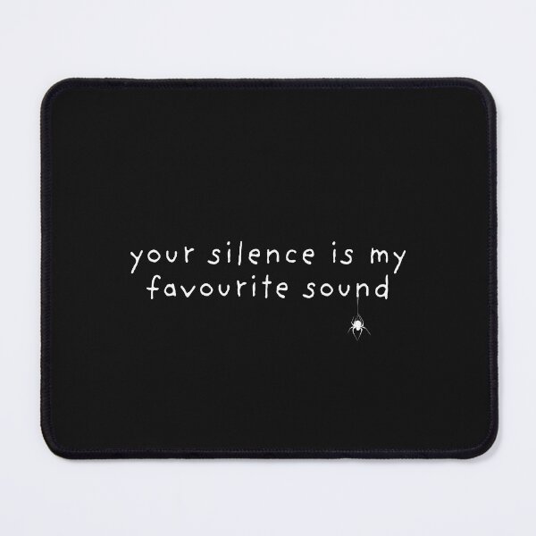 Item preview, your silence is my favourite sound - Billie Eilish designed and sold by Crealice.