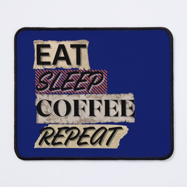 Item preview, Eat Sleep Coffee Repeat – Vintage Grunge Coffee Quote Design designed and sold by phiawdesign9.