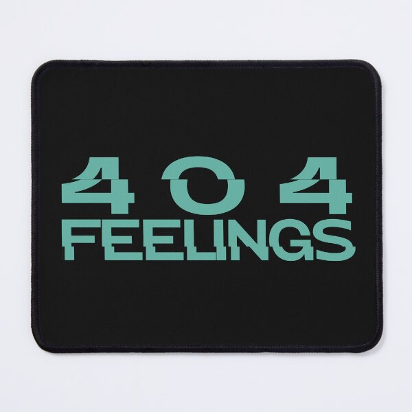 Item preview, 404 Feelings designed and sold by alexlandprod.
