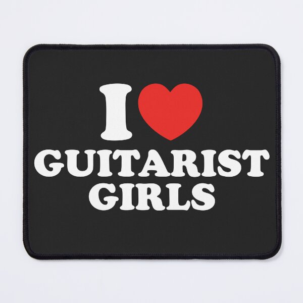 Item preview, I Love Guitarist Girls designed and sold by shitpostee.