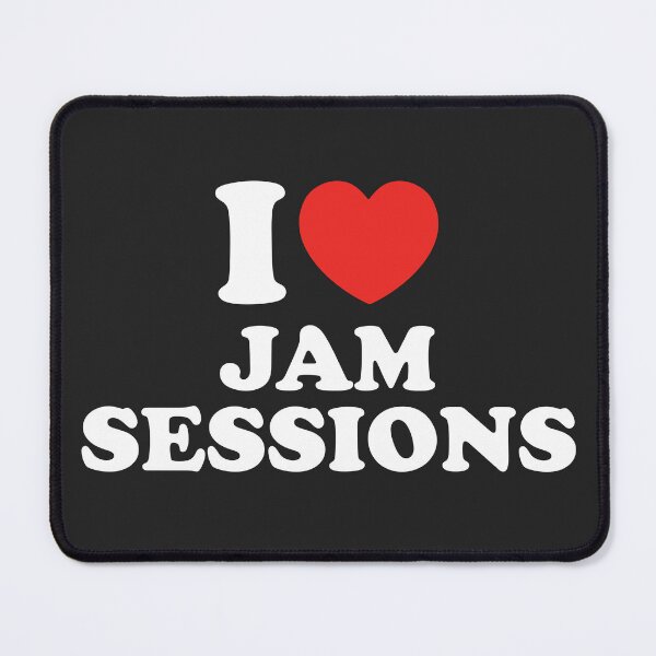 Item preview, I Love Jam Sessions designed and sold by shitpostee.