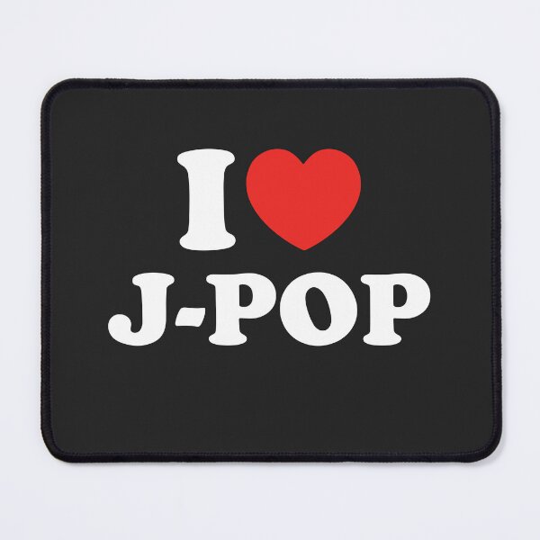 Item preview, I Love J-Pop designed and sold by shitpostee.