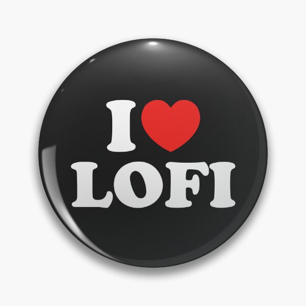 Item preview, I Love Lofi designed and sold by shitpostee.