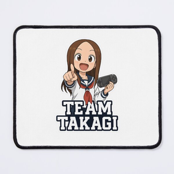 Item preview, TEAM TAKAGI – Cute Anime Gamer - FANART designed and sold by ENPAWO DESIGNS.