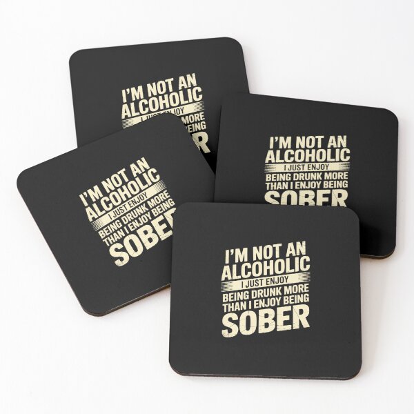 Item preview, I'm Not An Alcoholic Drunk Sober Alcohol Drinking  designed and sold by EllinoKlemo.
