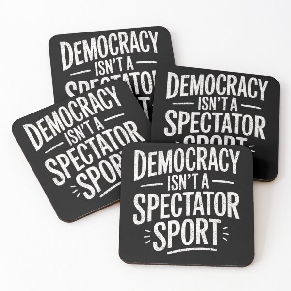 Item preview, Democracy Isn’t A Spectator Sport Motivational Quote designed and sold by FreshVibe Prints.