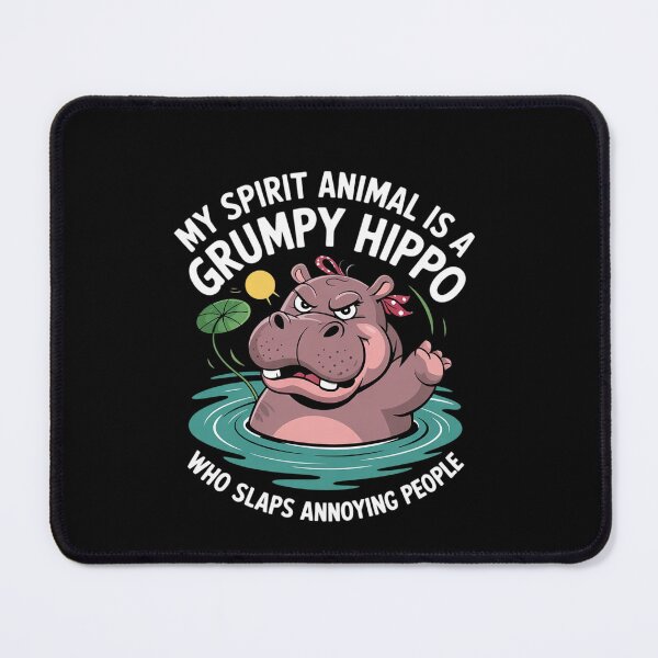 Item preview, My Spirit Animal Is A Grumpy Hippo Who Slaps Annoying People 3 designed and sold by EllinoKlemo.