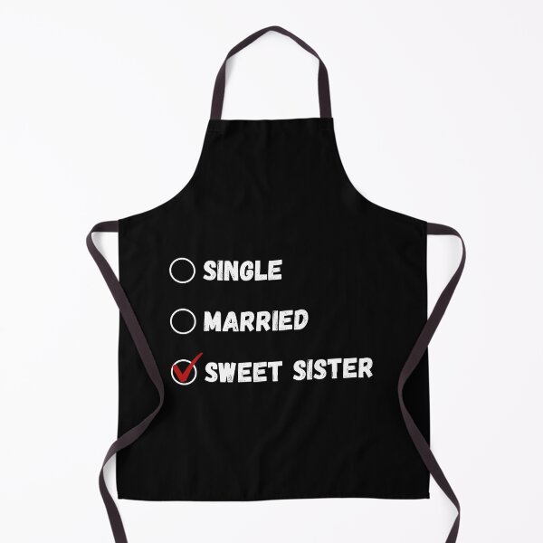 Item preview, Single Married Sweet Sister, Funny Sister Shirt designed and sold by Sleepy Cat Design.