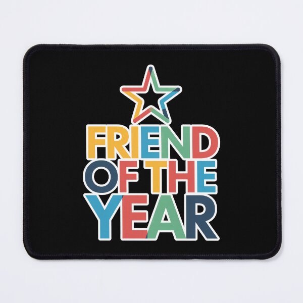 Item preview, Friend of the Year – Perfect End-of-Year Gift Shirt designed and sold by RedCircleArt.
