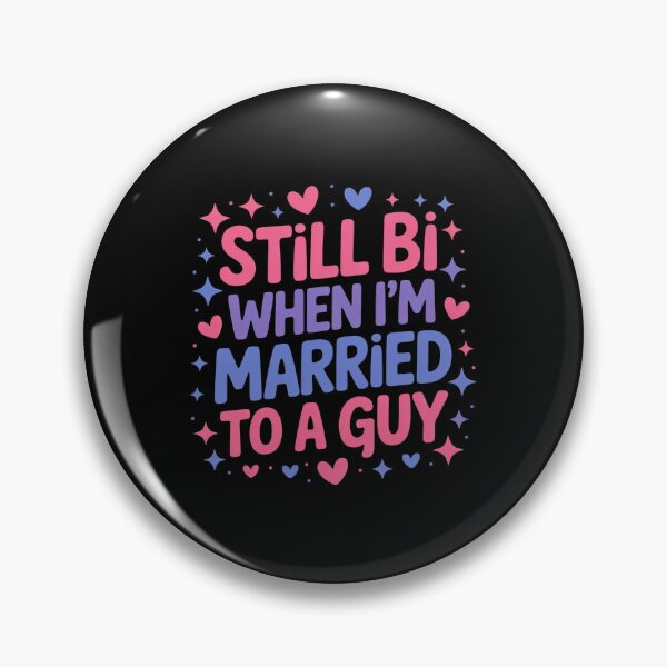 Item preview, Still Bi When Married To A Guy Bisexual Guy Pride  designed and sold by RsFilsingerArt.