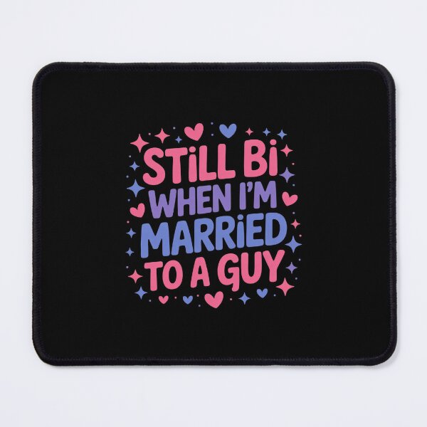Item preview, Still Bi When Married To A Guy Bisexual Guy Pride  designed and sold by RsFilsingerArt.