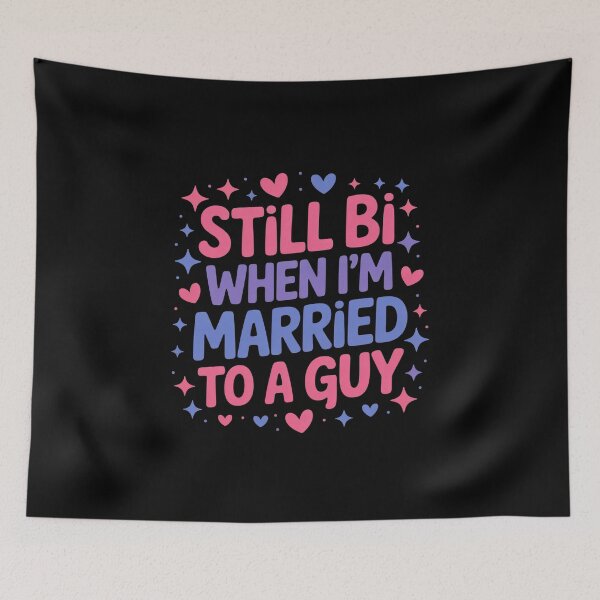 Item preview, Still Bi When Married To A Guy Bisexual Guy Pride  designed and sold by RsFilsingerArt.