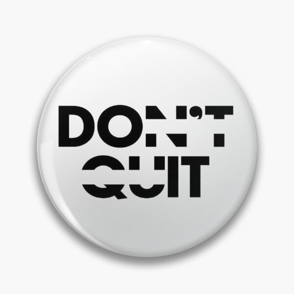Item preview, Don’t Quit — Do It designed and sold by XTC-prod.