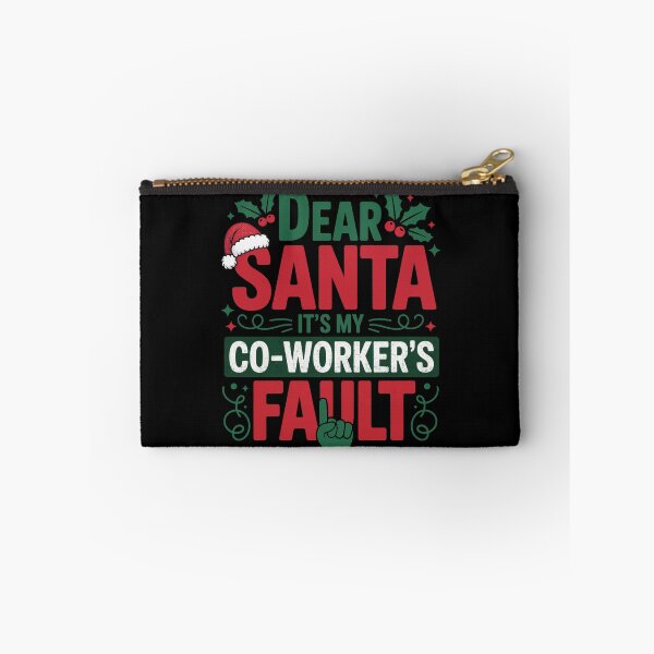 Item preview, Dear Santa It’s My Coworker’s Fault Funny Christmas designed and sold by FreshVibe Prints.