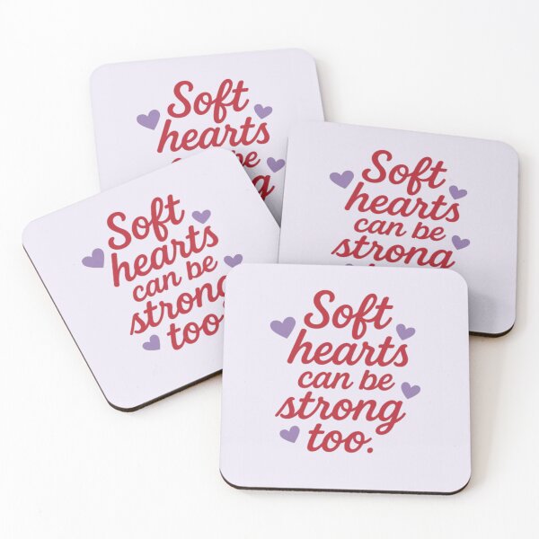 Item preview, Soft Hearts Can Be Strong Too – Inspirational Quote Design designed and sold by Chahika Designs.