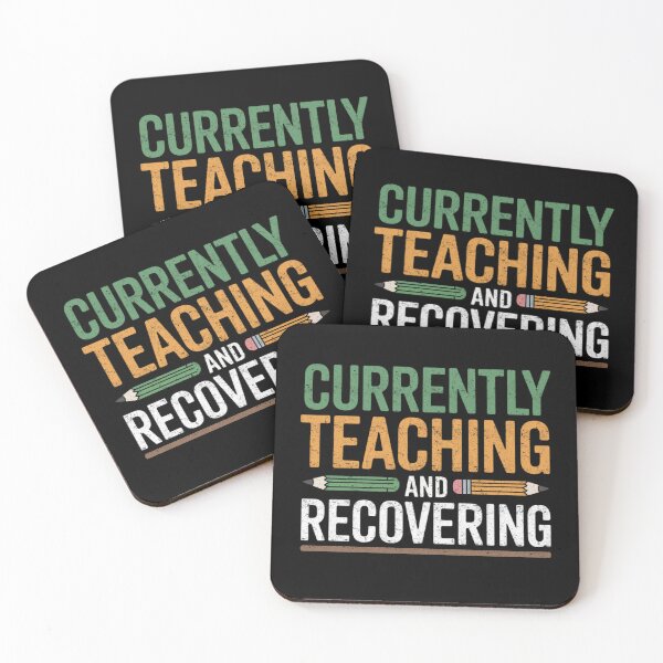 Item preview, Currently Teaching And Recovering Funny Teacher Quote designed and sold by FreshVibe Prints.