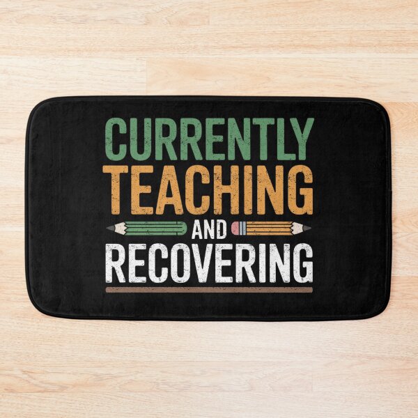 Item preview, Currently Teaching And Recovering Funny Teacher Quote designed and sold by FreshVibe Prints.