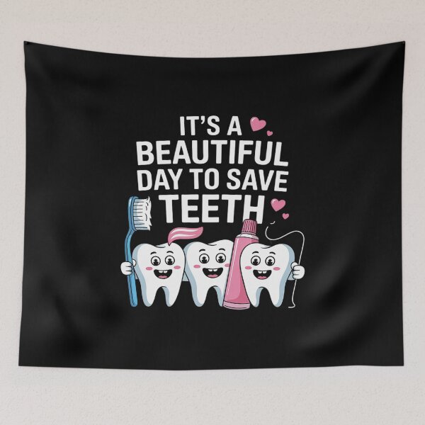 Item preview, Beautiful Day To Save Teeth - Dentist Dental Assistant DDS designed and sold by RsFilsingerArt.