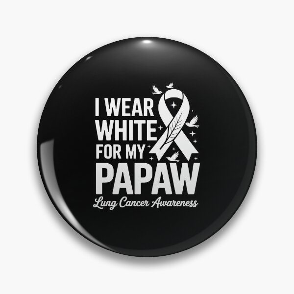 Item preview, I Wear White for My Papaw Lung Cancer Awareness designed and sold by FranzFriesen.
