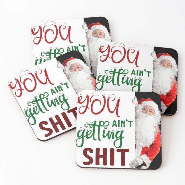 Item preview, Funny Santa Clause Joke: You Ain't Getting Sit! designed and sold by store52.