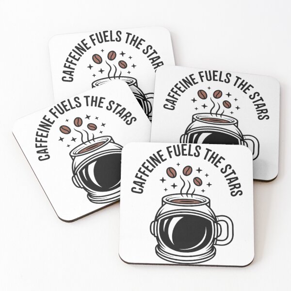 Item preview, CAFFEINE FUELS THE STARS designed and sold by DigiLuxeArt.