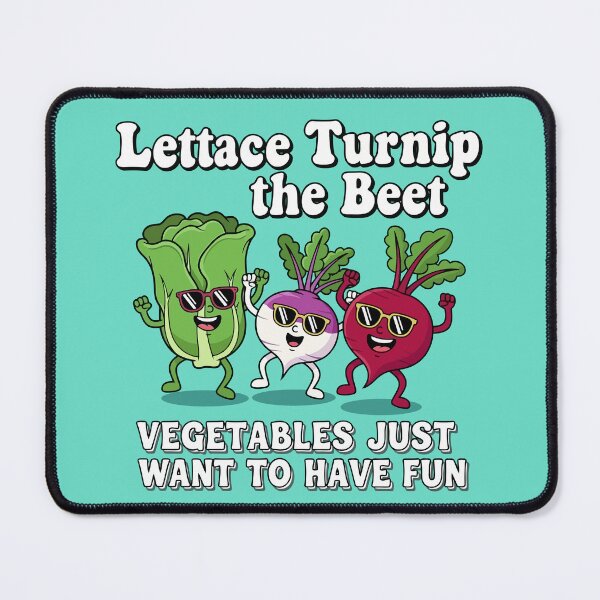 Item preview, Lettuce Turnip the Beet designed and sold by xmoudx.